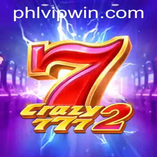 Exploring the Thrills of Crazy7772: The Captivating World of Online Gaming with PHLVIP